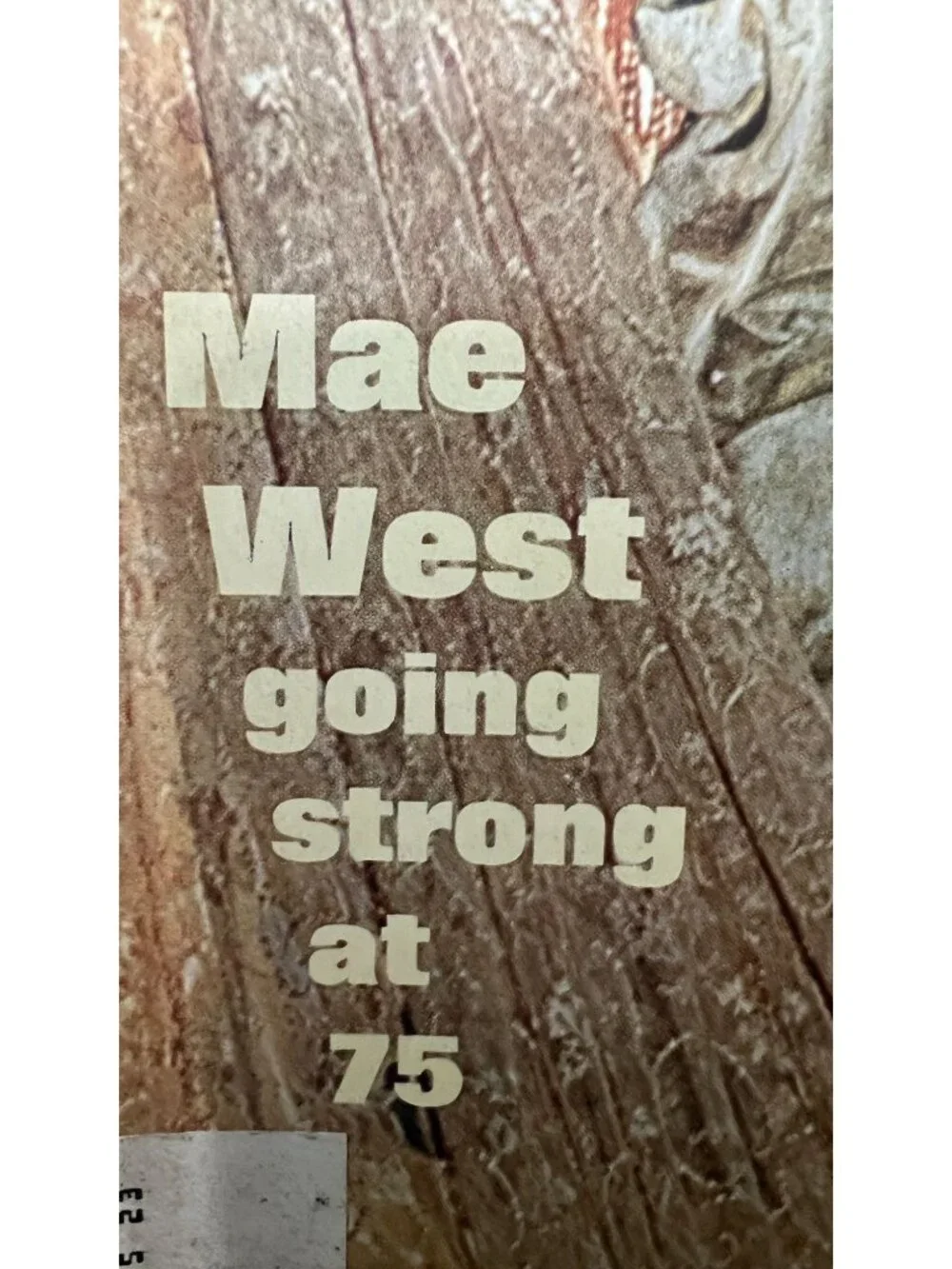 Life Magazine April 18 1969 Mae West At 75 Vintage Issue